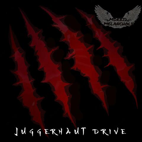 Juggernaut Drive