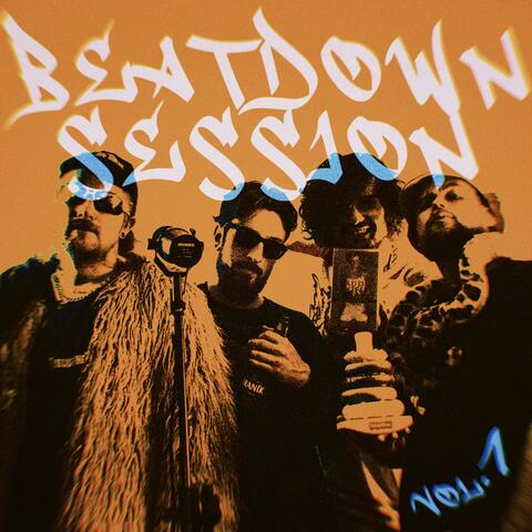 Beatdown Session, Vol. 1 (feat. Abbie Falls, Silent Generation & 33 Movement)