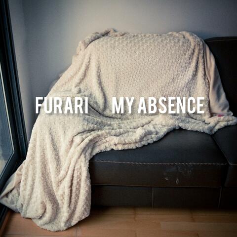 My Absence