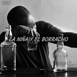 LA NIÑA Y EL BORRACHO