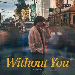 Without You