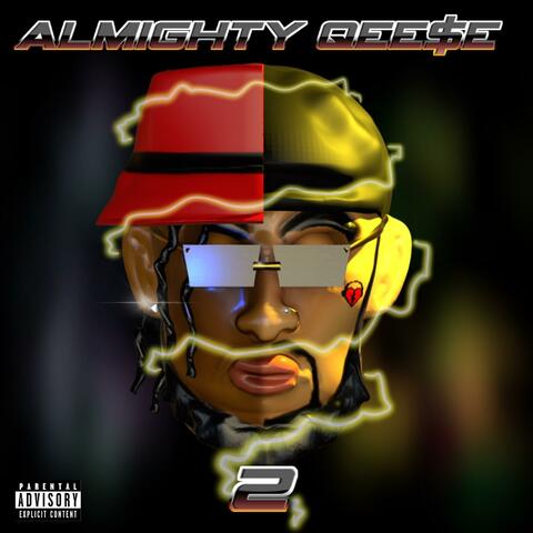 Almighty Qee$e 2