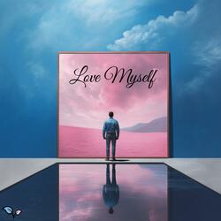 Love Myself