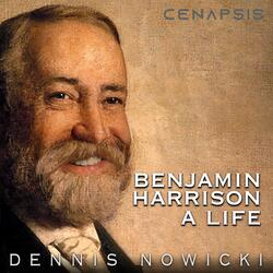 Benjamin Harrison (A Life)