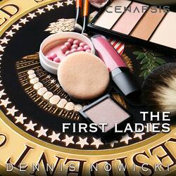 The First Ladies