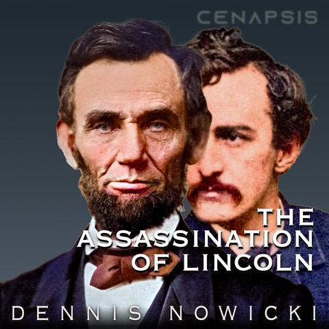 The Assassination of Lincoln