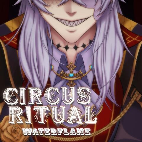 Circus Ritual