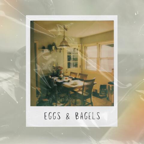 Eggs & Bagels