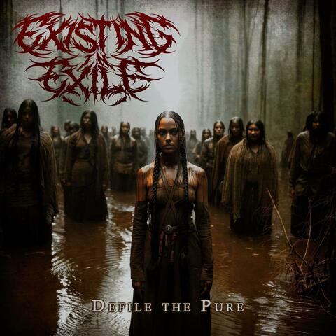Defile The Pure