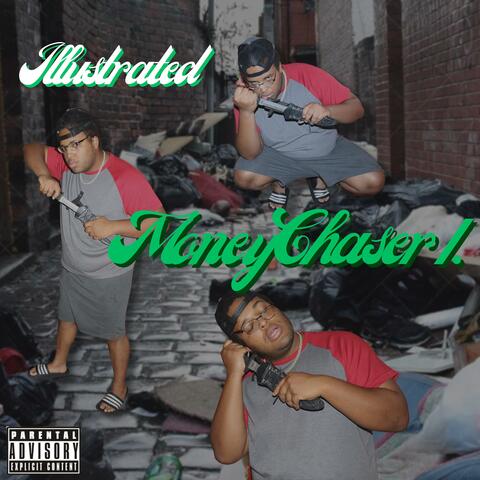 Money Chaser I.