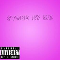 Stand by me