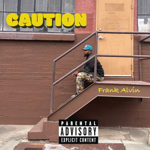 Caution
