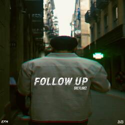 Follow Up