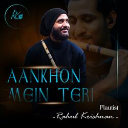 Aankho Mein Teri