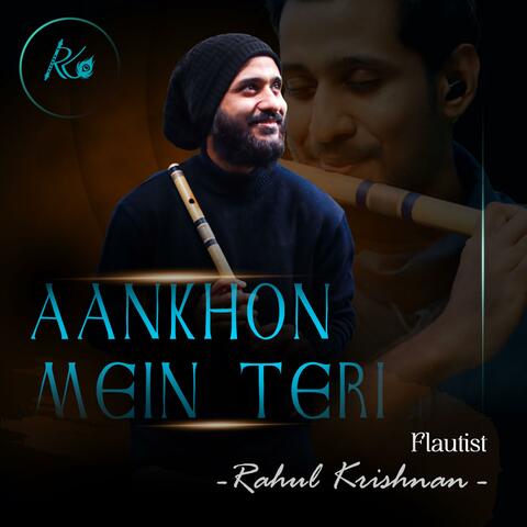 Aankhon Mein Teri (Flute Version)