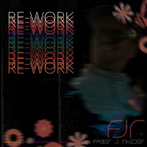 Re-Work