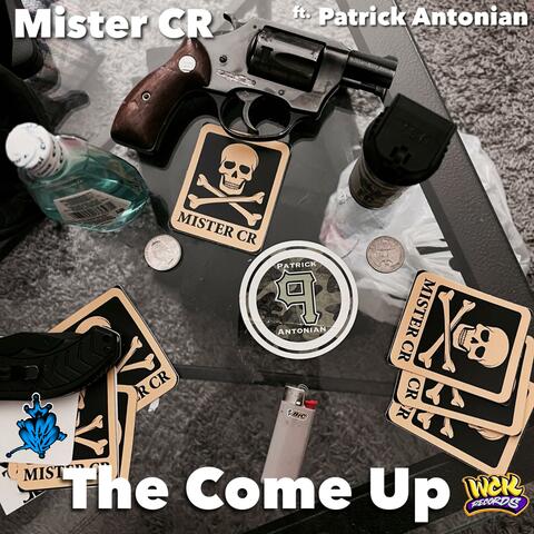 The Come Up (feat. Patrick Antonian & Cee One)