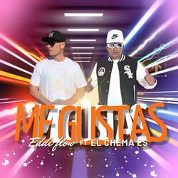 me gustas (feat. el chema ES)