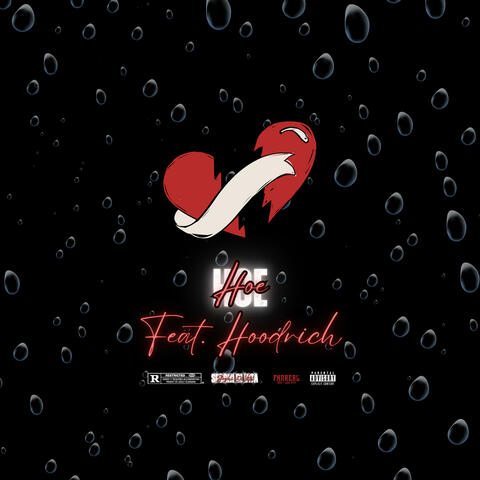 HOE (feat. Hoodrich)