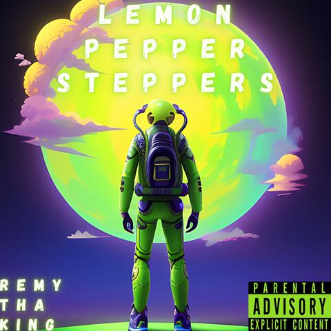 Lemon Pepper Steppers
