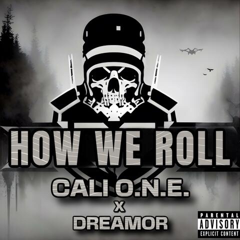 How We Roll (Raider Nation) (feat. Dreamor)