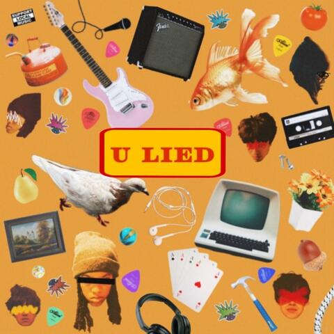 U LIED