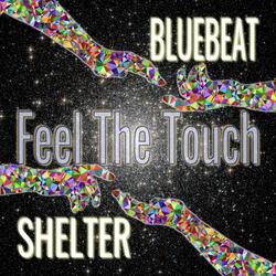 Feel The Touch