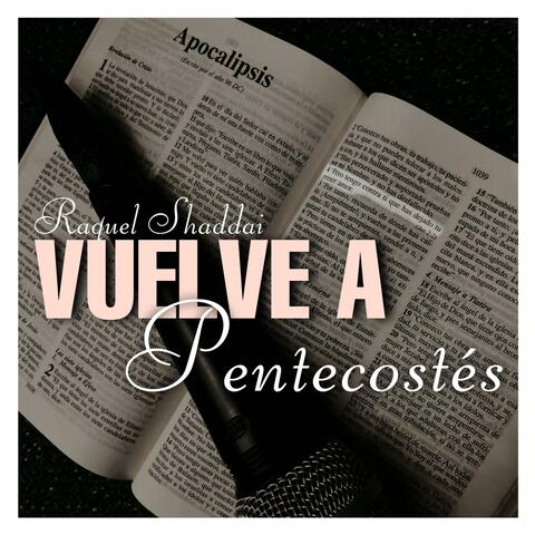 Vuelve a Pentecostés