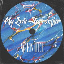 My Love Surrender