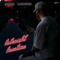latenight facetime (feat. LazyEyez)