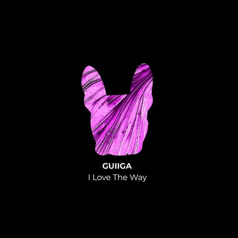 I Love The Way