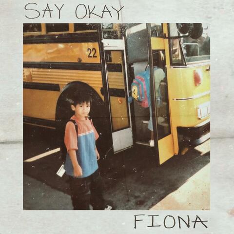 SAY OKAY