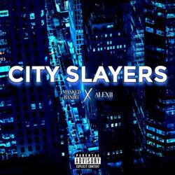 City Slayers (feat. ALEX11)