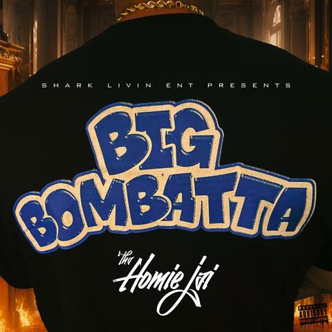 BIG BOMBATTA