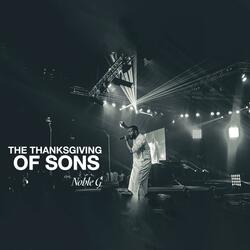 THE THANKSGIVING OF SONS