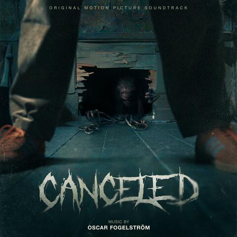 Canceled (Original Motion Picture Soundtrack)