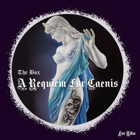 A Requiem For Caenis