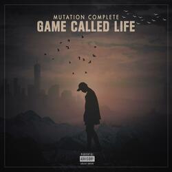 Game called life