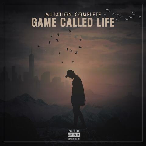 Game called life