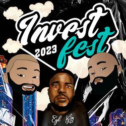 Invest Fest 23 Freestyle