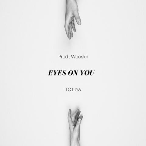 Eyes On You (feat. Wooskii)