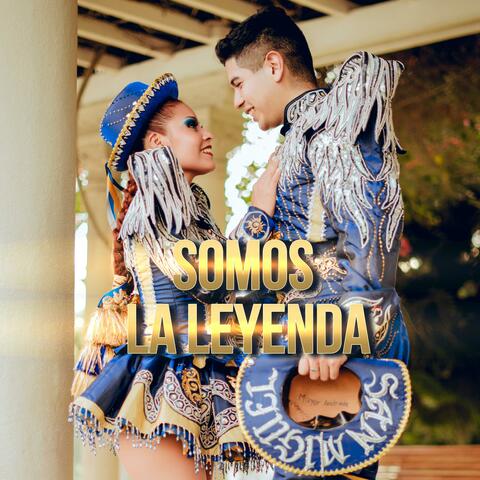 Somos la Leyenda