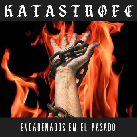 Encadenados en el pasado