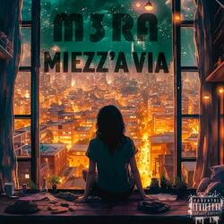 MIEZZ'A VIA