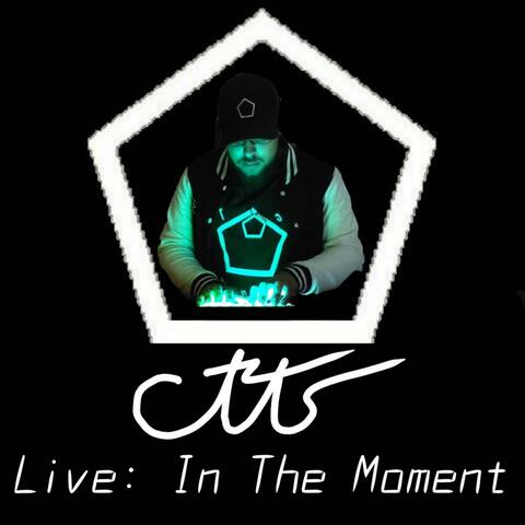 Live: In The Moment