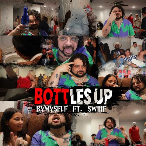 BOTTLES UP (feat. Swiiif)