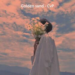 Golden sand (feat. CvP)