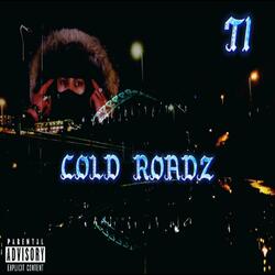 Cold Roadz