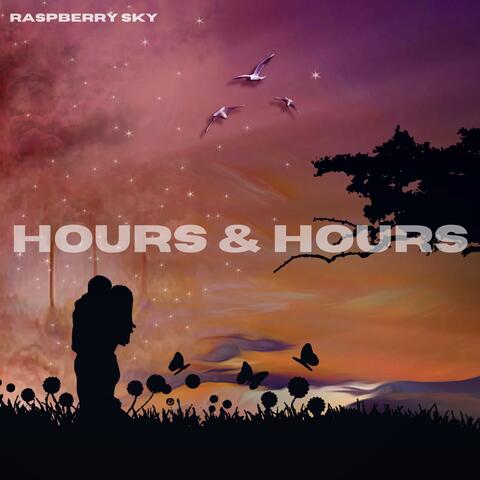 HOURS & HOURS