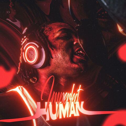 Imperfect Human